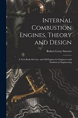 Stock image for Internal Combustion Engines, Theory and Design for sale by PBShop.store US