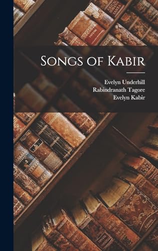 Stock image for Songs of Kabir for sale by PBShop.store US