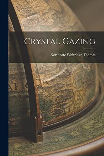 9781015698147: Crystal Gazing