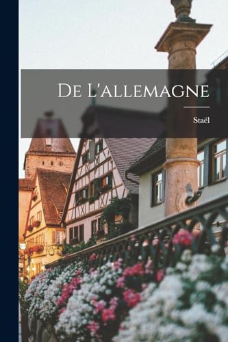 Stock image for De L'allemagne for sale by GreatBookPrices
