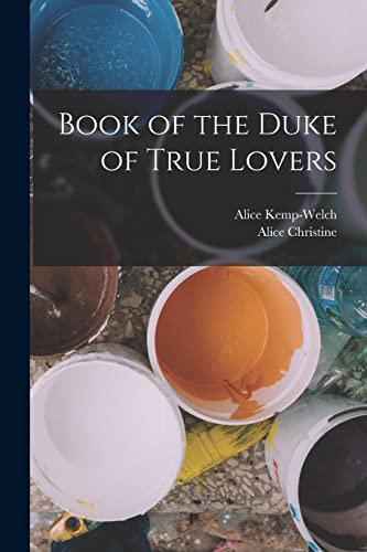 Beispielbild fr Book of the Duke of True Lovers zum Verkauf von PBShop.store US