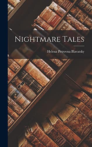 Stock image for Nightmare Tales for sale by THE SAINT BOOKSTORE