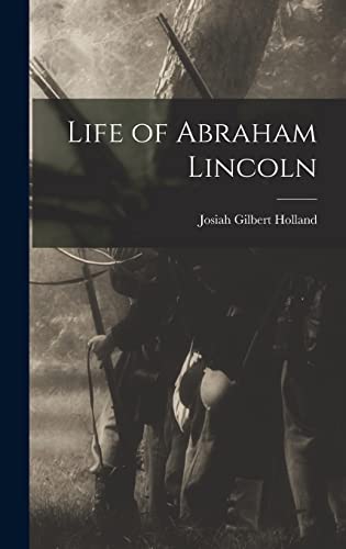 Stock image for Life of Abraham Lincoln for sale by GreatBookPrices