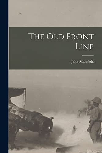 Stock image for The Old Front Line for sale by THE SAINT BOOKSTORE