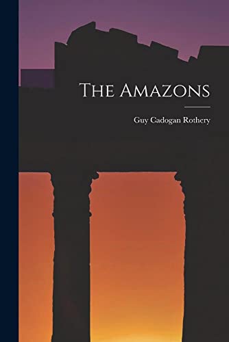9781015709898: The Amazons
