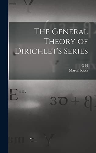 Imagen de archivo de The General Theory of Dirichlet's Series a la venta por THE SAINT BOOKSTORE