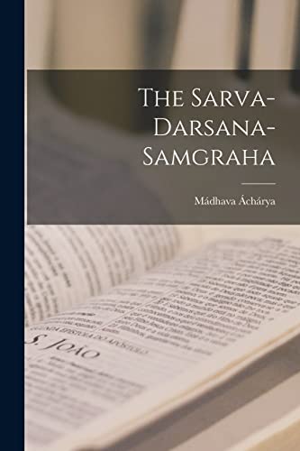 Stock image for The Sarva-Darsana-Samgraha for sale by California Books