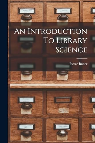 Imagen de archivo de An Introduction To Library Science a la venta por GreatBookPrices