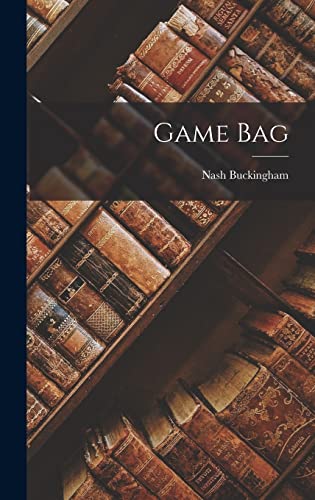 Stock image for Game Bag for sale by GreatBookPricesUK