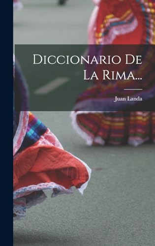 Beispielbild fr Diccionario De La Rima. -Language: spanish zum Verkauf von GreatBookPrices