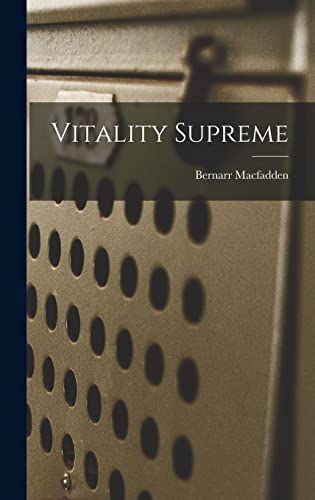 Stock image for Vitality Supreme for sale by GreatBookPrices