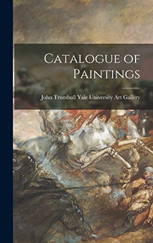 Beispielbild fr Catalogue of Paintings zum Verkauf von THE SAINT BOOKSTORE