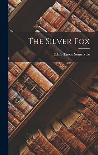 Stock image for The Silver Fox for sale by THE SAINT BOOKSTORE