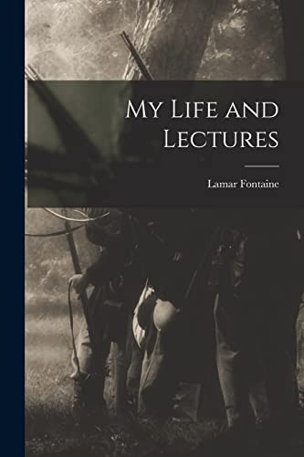 Imagen de archivo de My Life and Lectures a la venta por GreatBookPrices