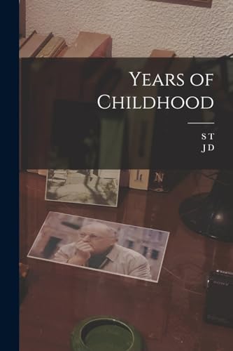 Stock image for Years of Childhood for sale by GreatBookPrices