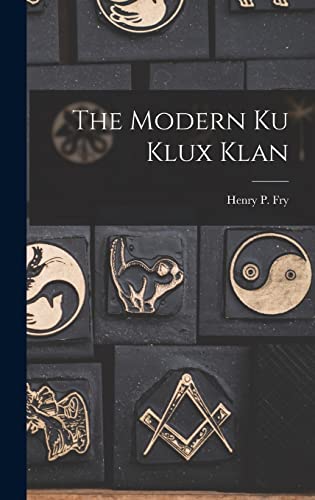 Imagen de archivo de The Modern ku Klux Klan a la venta por THE SAINT BOOKSTORE