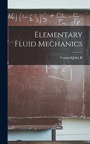 Stock image for Elementary Fluid Mechanics for sale by GreatBookPrices