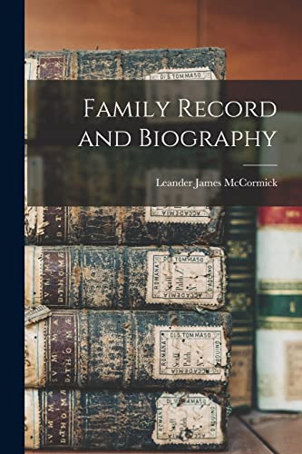 Stock image for Family Record and Biography for sale by GreatBookPrices