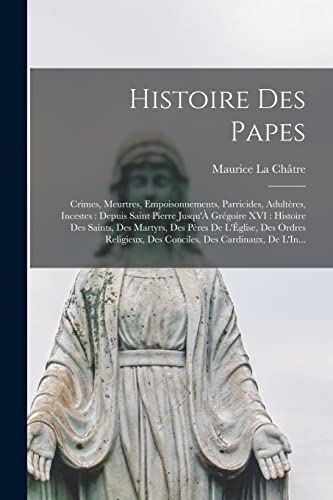 Stock image for Histoire Des Papes for sale by PBShop.store US