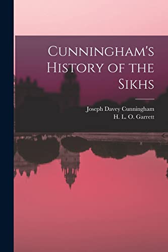 Stock image for Cunningham's History of the Sikhs for sale by GreatBookPrices