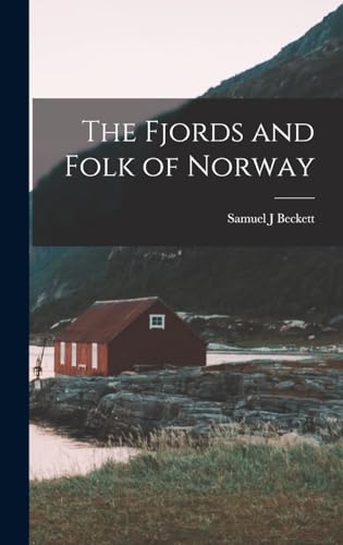Beispielbild fr The Fjords and Folk of Norway zum Verkauf von PBShop.store US