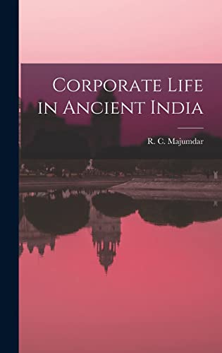 Stock image for Corporate Life in Ancient India for sale by GreatBookPrices