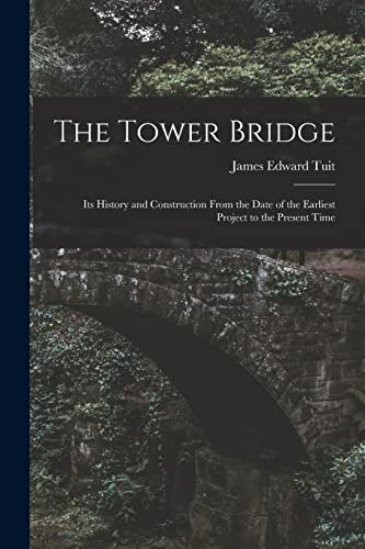 Beispielbild fr The Tower Bridge zum Verkauf von PBShop.store US