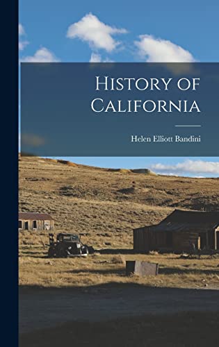Beispielbild fr History of California zum Verkauf von THE SAINT BOOKSTORE