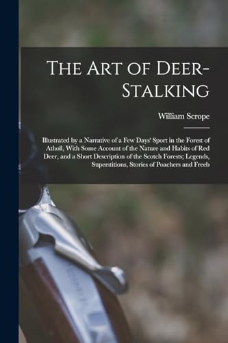 Stock image for The Art of Deer-Stalking for sale by PBShop.store US