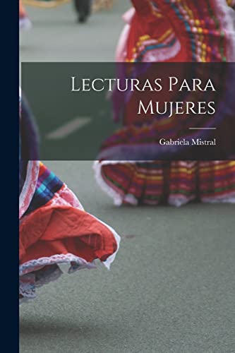 Beispielbild fr Lecturas para mujeres (Spanish Edition) zum Verkauf von PlumCircle