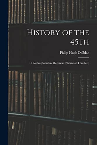 Stock image for History of the 45th for sale by PBShop.store US