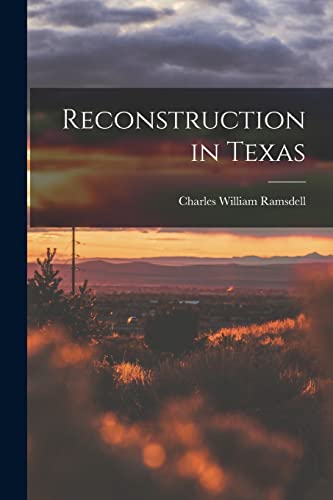 9781015792685: Reconstruction in Texas