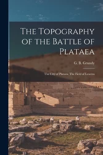 Imagen de archivo de The Topography of the Battle of Plataea a la venta por PBShop.store US