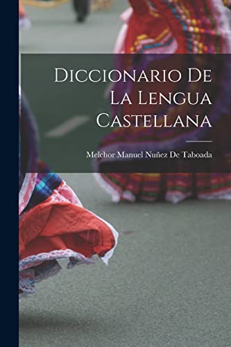9781015799127: Diccionario De La Lengua Castellana