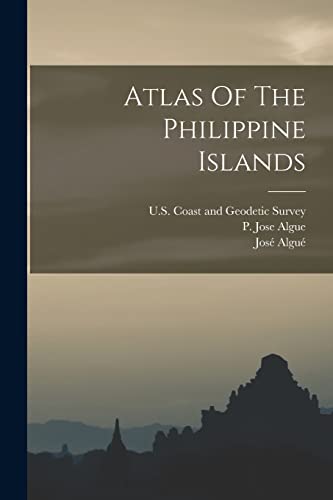 Imagen de archivo de Atlas Of The Philippine Islands a la venta por THE SAINT BOOKSTORE