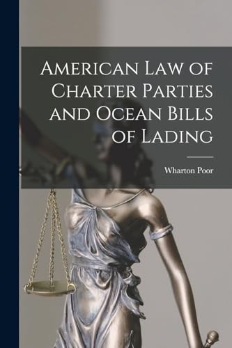 Beispielbild fr American Law of Charter Parties and Ocean Bills of Lading zum Verkauf von THE SAINT BOOKSTORE