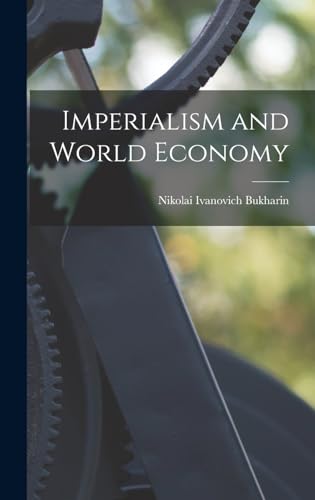 9781015809789: Imperialism and World Economy