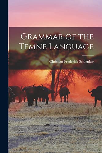 Stock image for Grammar of the Temne Language for sale by PBShop.store US