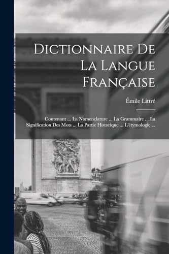 Beispielbild fr Dictionnaire De La Langue Franaise zum Verkauf von Blackwell's