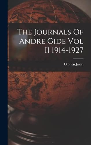 Beispielbild fr The Journals Of Andre Gide Vol II 1914-1927 zum Verkauf von THE SAINT BOOKSTORE