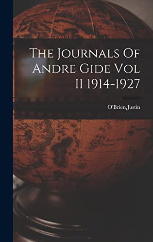 Imagen de archivo de The Journals Of Andre Gide Vol II 1914-1927 a la venta por THE SAINT BOOKSTORE