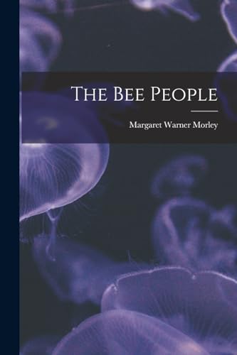 Beispielbild fr The bee People zum Verkauf von GreatBookPrices