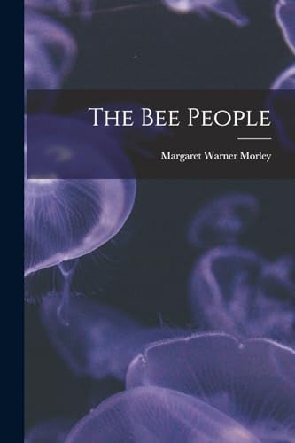 Imagen de archivo de The bee People a la venta por GreatBookPrices