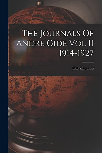 Beispielbild fr The Journals Of Andre Gide Vol II 1914-1927 zum Verkauf von Chiron Media