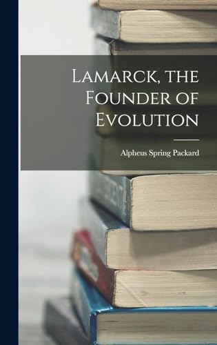 Stock image for Lamarck, the Founder of Evolution for sale by THE SAINT BOOKSTORE