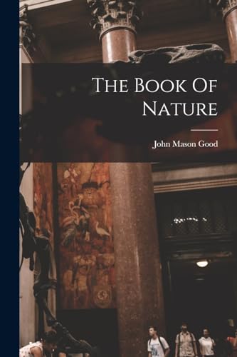 Stock image for The Book Of Nature for sale by ThriftBooks-Dallas