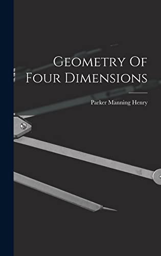 Beispielbild fr Geometry Of Four Dimensions zum Verkauf von GreatBookPrices