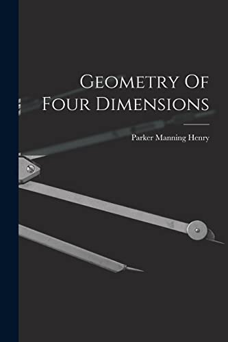 9781015835122: Geometry Of Four Dimensions