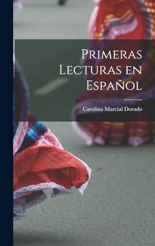 Stock image for Primeras Lecturas en Espanol for sale by THE SAINT BOOKSTORE