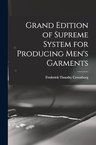 Stock image for Grand Edition of Supreme System for Producing Men's Garments for sale by THE SAINT BOOKSTORE